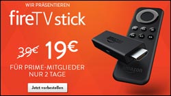 Amazon Fire TV Stick - Nur heute und morgen 20,- EUR Rabatt!