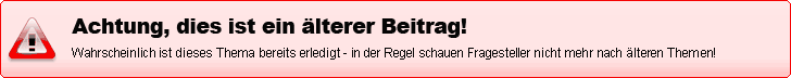 Achtung: Veralteter Beitrag!