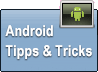 Android Tipps