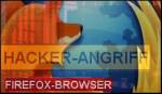 Hacker angriff auf firefox browser