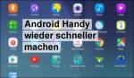 Android beschleunigen handy schneller machen