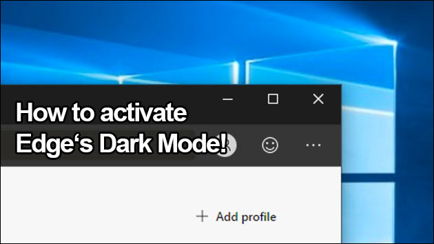 Edge Browser with Dark Mode!