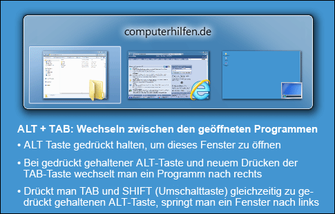 ALT + Tab: Wechseln zwischen den Programmen