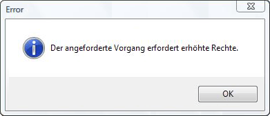 Lösung: Der angeforderte Vorgang erfordert erhöhte Rechte