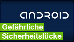 Android AOSP Browser Sicherheits-Lücke