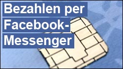 Facebook Messenger mit Bezahl-Funktion