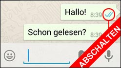 WhatsApp Lesebestätigung abschaltbar?