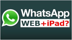 WhatsApp im Browser, am PC und iPad??
