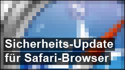 Safari Update: Wichtige Sicherheitsupdates für den Browser