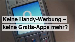 Bald keine Gratis-Apps mehr? Telekomfirmen planen, Werbung im Handy zu blockieren!