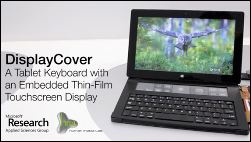 2. Bildschirm in der Tastatur: Microsoft DisplayCover!