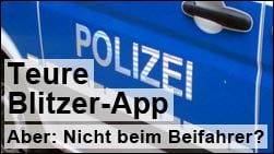 Blitzer-App verboten: Aber nicht für den Beifahrer?