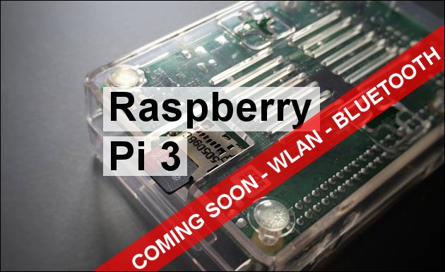 Raspberry Pi 3: Bald mit WLAN, BlueTooth und noch schneller!