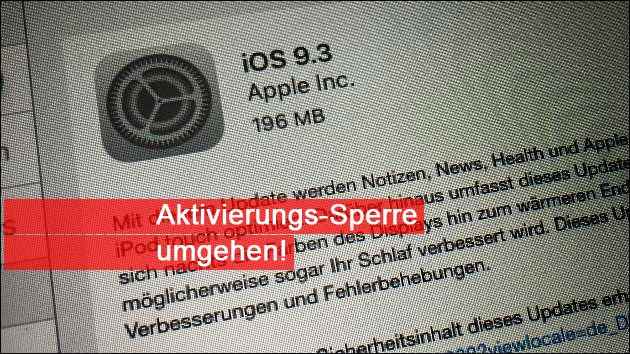 iOS Update: Lösung zum Problem mit der Aktivierungssperre!