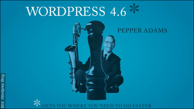 Wordpress 4.6 erschienen!