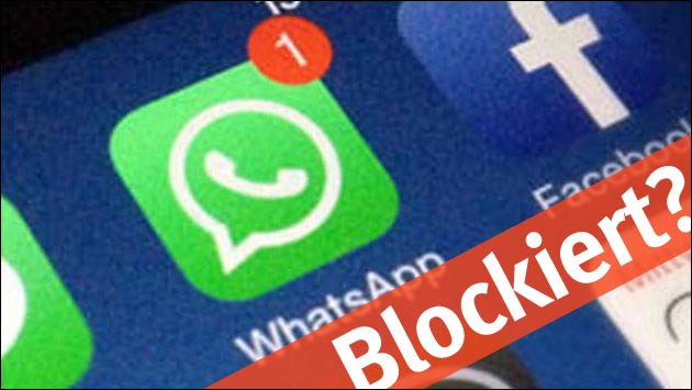 Bei WhatsApp geblockt?