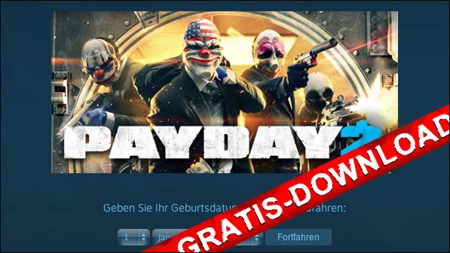 Payday 2 jetzt gratis bei Steam