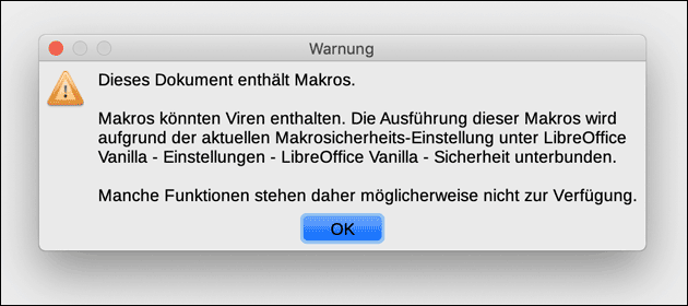 Makro Warnung LibreOffice